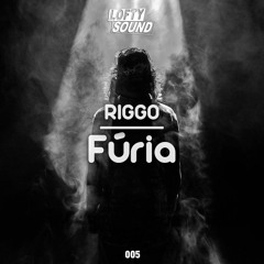 RIGGO - Fúria [Free Download]