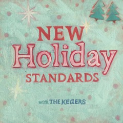 New Holiday Standards by The Kellers