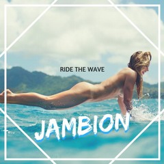 Jambion - Ride The Wave