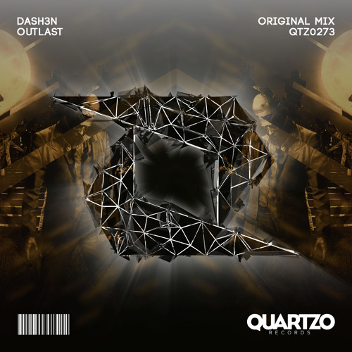 DASH3N - Outlast (OUT NOW!) [FREE]