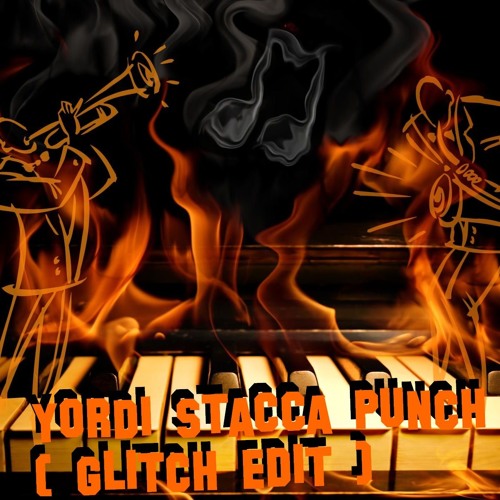Stacca Punch ( Glitch Edit )
