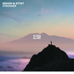 eedion & KTYKT - Stronger