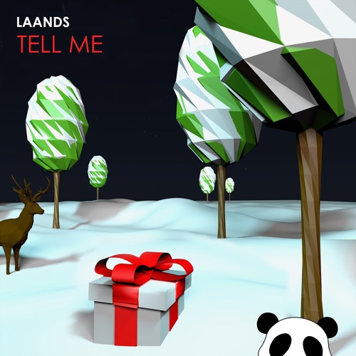 Laands - Tell Me