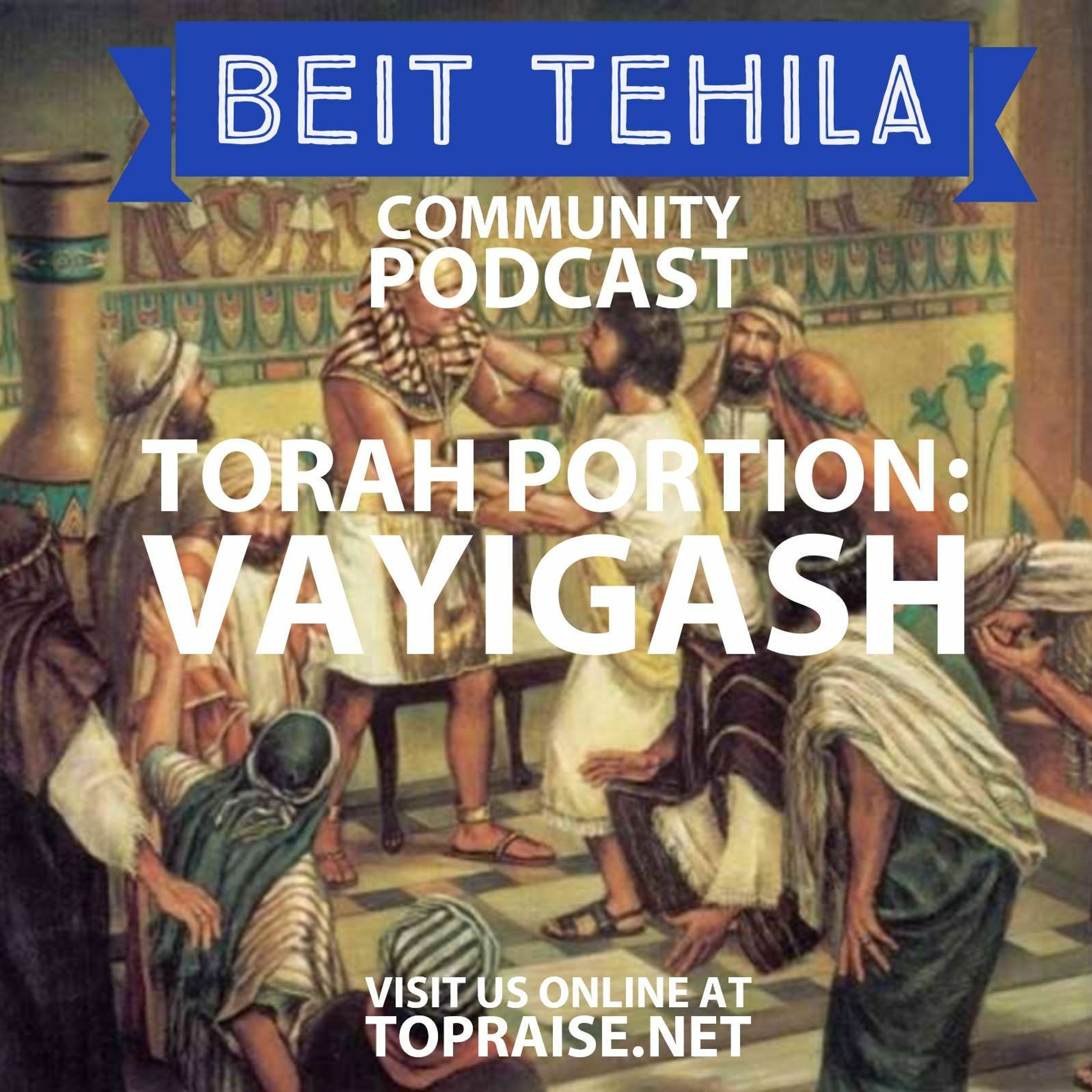 Ep. 14 - Torah Portion: Vayigash - Pastor Nick Plummer and Ryan Cabrera episode artwork