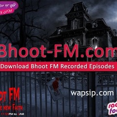 Bhoot FM 01-06-2012