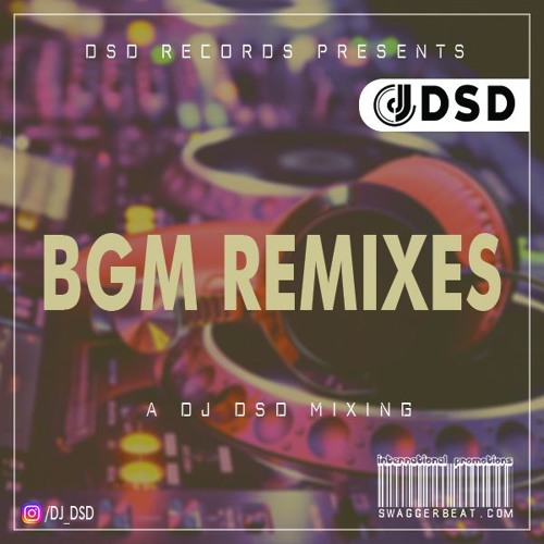 Tamil Bgm Remixes By Dj Dsd