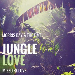 Jungle Love (Mizzo Re-Love)