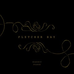 Fletcher Bay - Instrumental