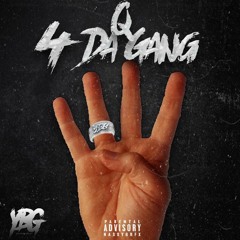 4 Da Gang Ybgmix  x Q