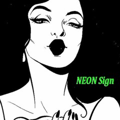 NEON Sign