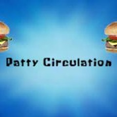 Patty Circulation