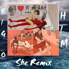 Him (She Remix)