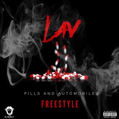 LAV - PILLS AND AUTOMOBILES