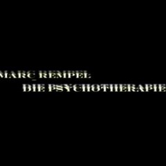 Marc Rempel - Die Psychotherapie (Felix Wehden Edit) Free Download !!!