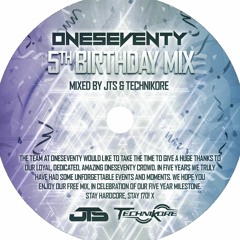 OneSeventy 5th Birthday Mix - Mixed by JTS & Technikore