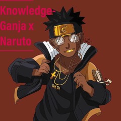 YGN Knowledge - Ganja x Naruto