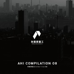 AHI COMPILATION 08 Crossfade
