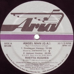 Rhetta Hughes - Angel Man (12" Downtown Version)