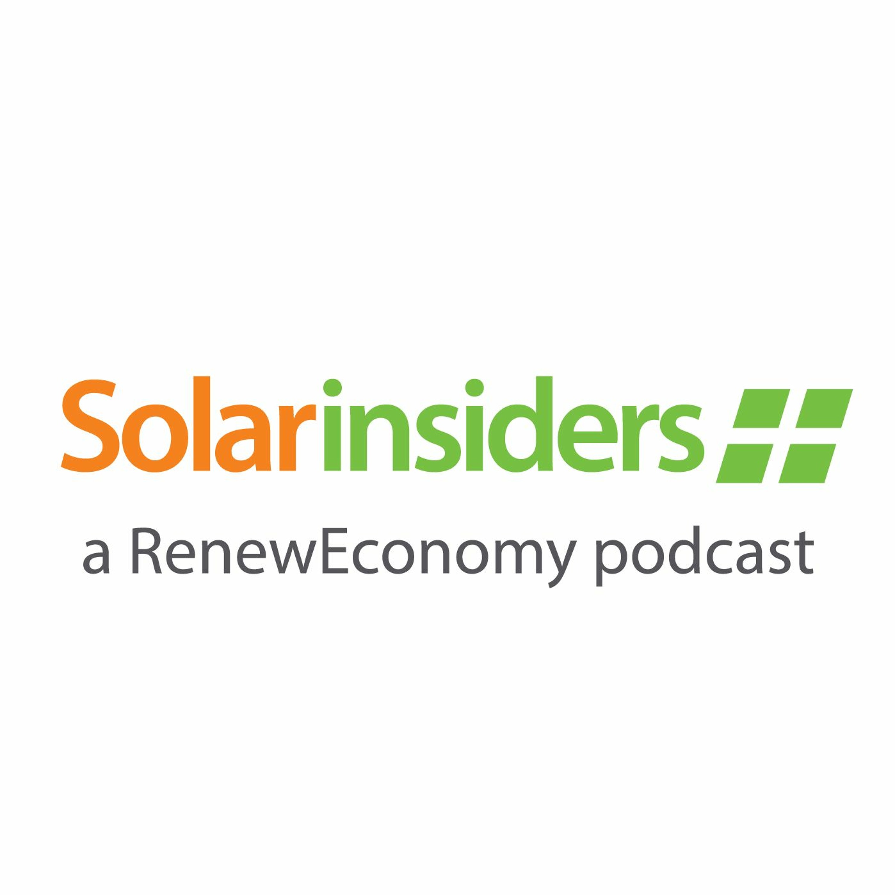 Solar Insiders - a Renew Economy Podcast