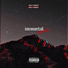 Immortal (Remix)