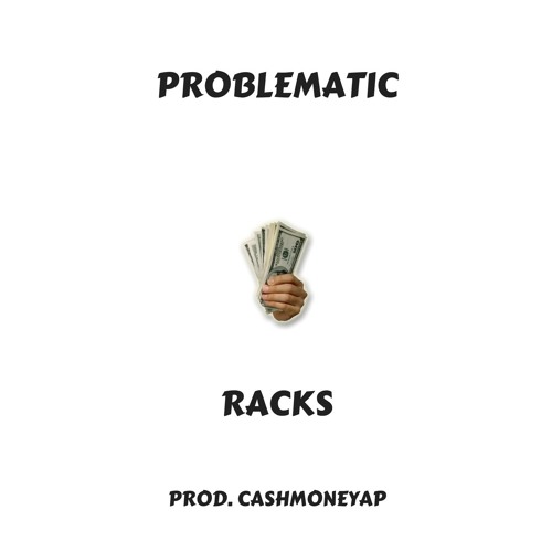 racks(prod. cashmoneyap)