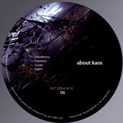 About:kaos - A1 InterWave06 -  Dichothomy