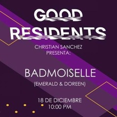 Badmoiselle's #7 - Spirits ("Good Residents" @ 9.1 FM)