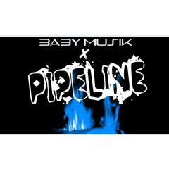 Baby Musik feat. D'kai  - Pipeline