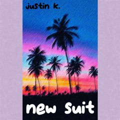 New Suit (Summer Blap Vocal Remix) (prod. Evil Needle)