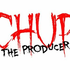 Chup-See Those Faces (Prod. By Chup)