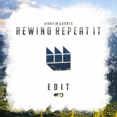 Martin Garrix - Rewind Repeat It ( Justflow Ft. William Yang )