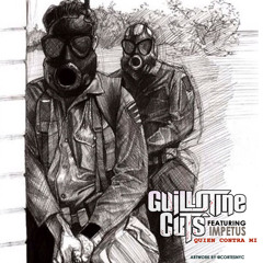 Guillotine Cuts ft. Impetus - Quien Contra Mi