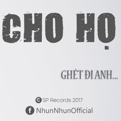 P.NHUN - CHO HỌ GHÉT ĐI EM (PIANO LIVE VERSION)
