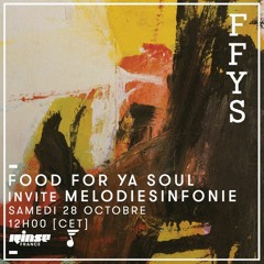 Melodiesinfonie - Food For Ya Soul // Rinse FM (Vinyl Mix)