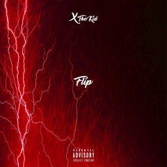 flip. (Prod. lil broomstic & x the kid)