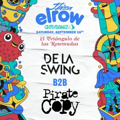 De La Swing B2b Pirate Copy - Elrow At Amnesia Ibiza September 16Th 2017