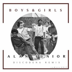 ALAN JUNIOR - Boys & Girls (Discodena Groovy Mix)