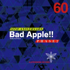ARCD0060 / Bad Apple!! feat.nomico 10th Anniversary PHASE2 XFADE DEMO