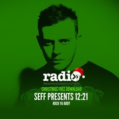 Free Download: SEFF Presents 1221 - Rock Ya Body