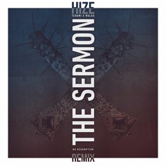 Tchami & Malaa - The Sermon ( Hize Remix )