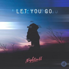 Nightcall - Let You Go