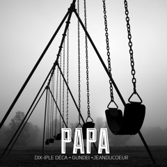 Papa Fet/ JeanDuCoeur, GunDei