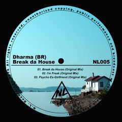Dharma (BR) - Break Tha House (Original Mix)
