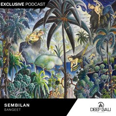 #09 Exclusive Podcast - Sembilan by Sangeet