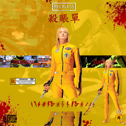 Burn$low x Klassy - Kill Bill vol. 1