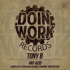DWRXXX Tony B Ant - Acid Original Mix