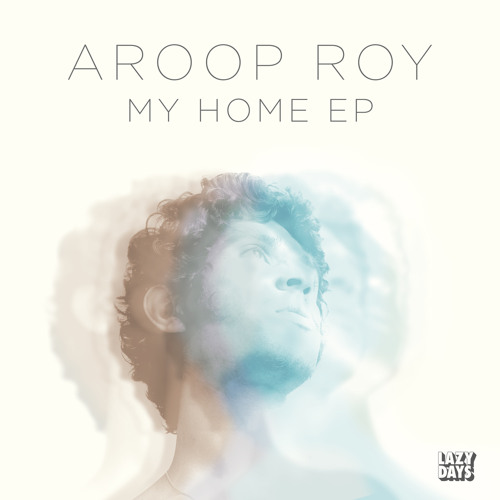 Exclusive Premiere: Aroop Roy "Afrika My Home" (Lazy Days Recordings)