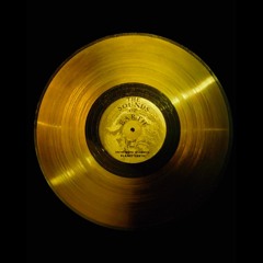 The Sounds of Earth (The Golden Record)