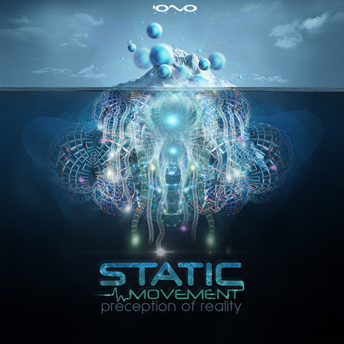 Static Movement - Preception of Reality (Original Mix)