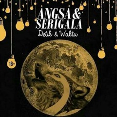 Angsa & Serigala - Detik dan Waktu